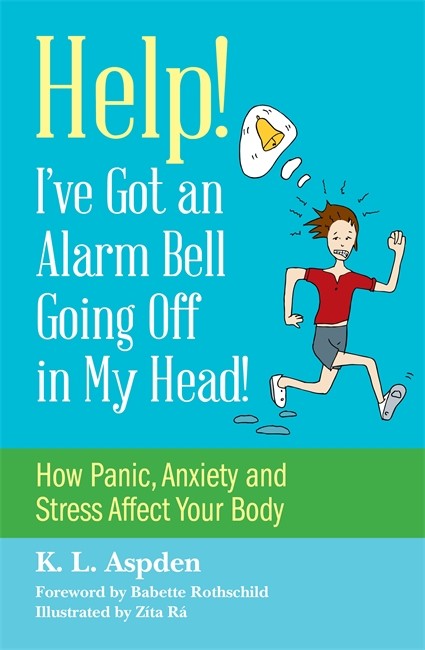 Help! I've Got an Alarm Bell Going Off in My Head! cover