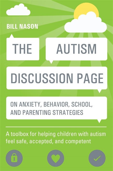 The Autism Discussion Page on anxiety, behavior, school, and parenting strategies cover