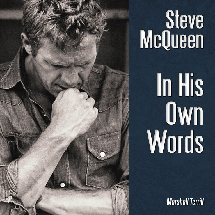 Steve McQueen: In His Own Words cover