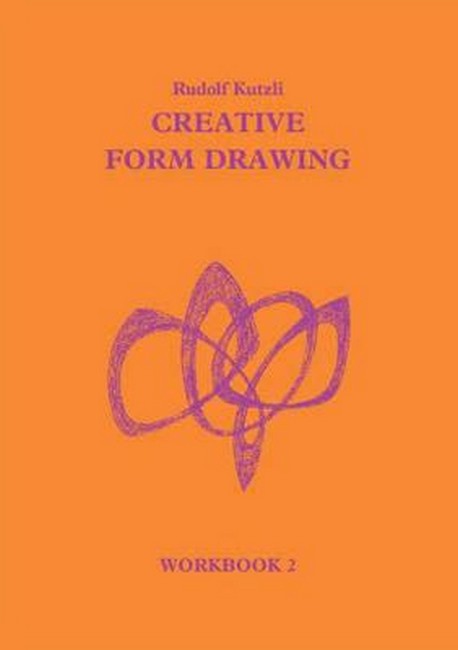 Creative Form Drawing: Workbook 2 cover