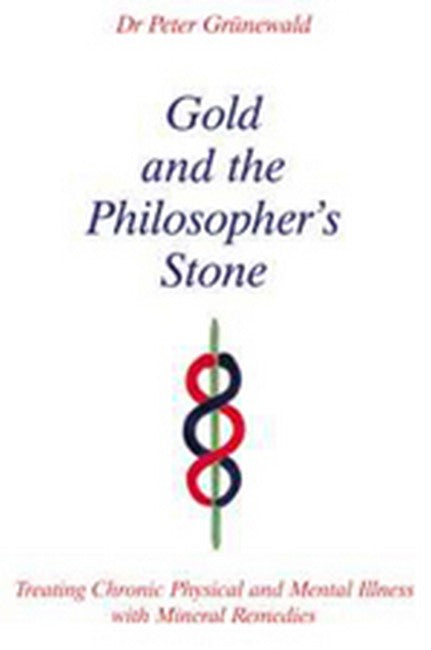 Gold and the Philosopher's Stone cover