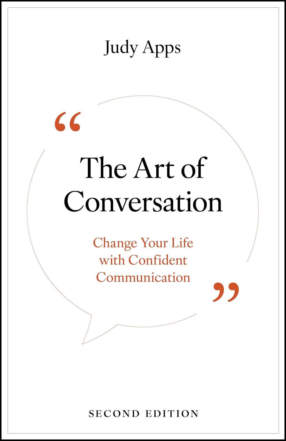 The Art of Conversation: Change Your Life with Confident Communication cover