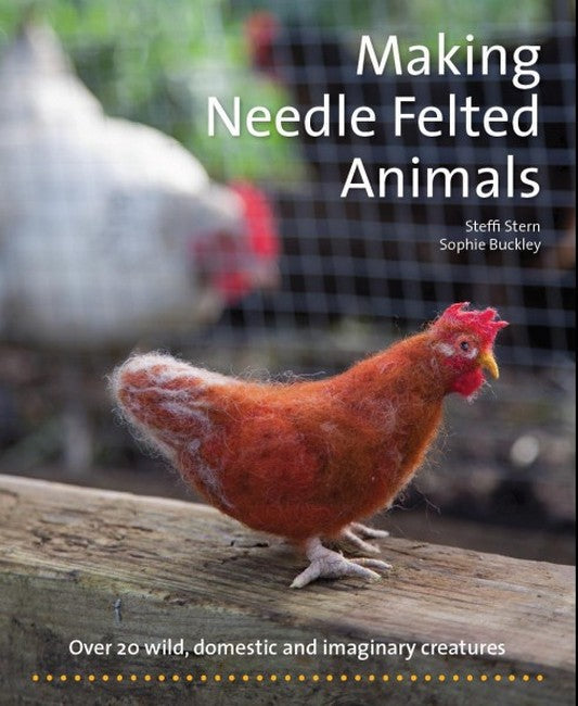 Making Needle-Felted Animals cover