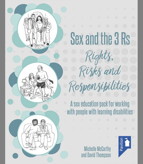 Sex and the 3 Rs Rights, Risks and Responsiblities cover