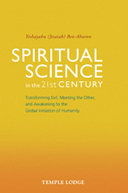 Spiritual Science in the 21st Century cover