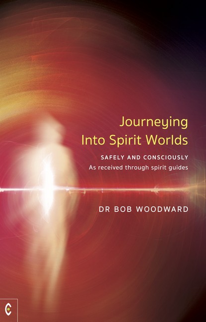 Journeying Into Spirit Worlds cover