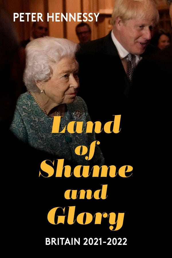 Land of Shame and Glory: Britain 2021 - 22 cover