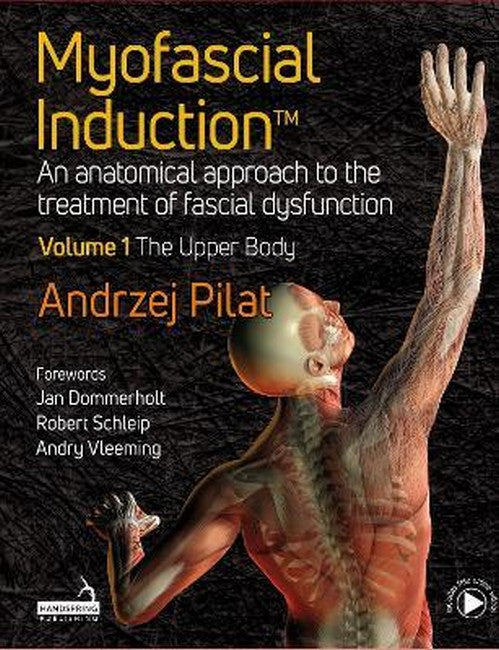 Myofascial Induction (TM) Volume 1: The Upper Body cover