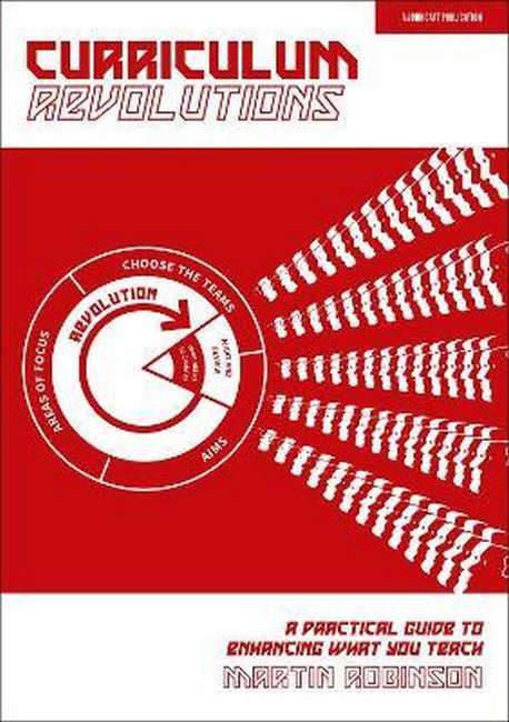 Curriculum Revolutions: A practical guide to enhancing what you teach cover