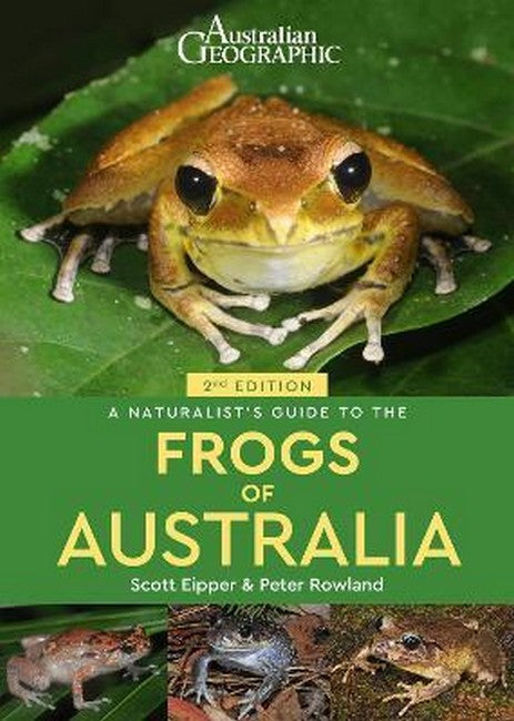 A Naturalist's Guide to the Frogs of Australia (2nd) cover