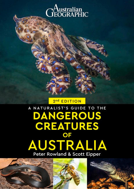 A Naturalist's Guide to Dangerous Creatures of Australia cover
