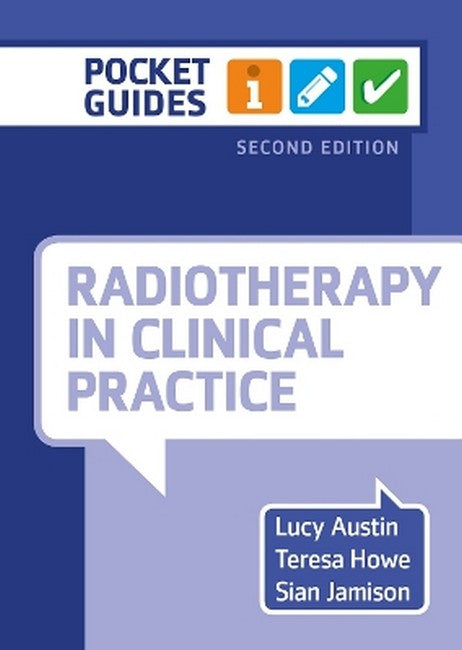 Radiotherapy in Clinical Practice, second edition cover