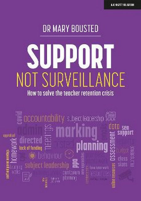 Support Not Surveillance: How to solve the teacher retention crisis cover
