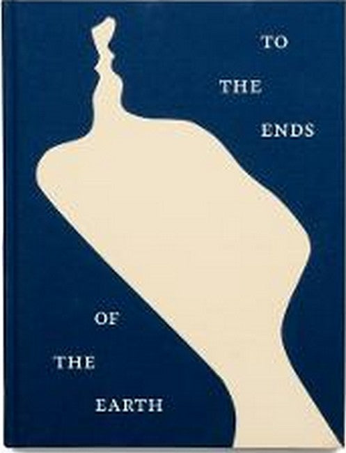To the Ends of the Earth cover