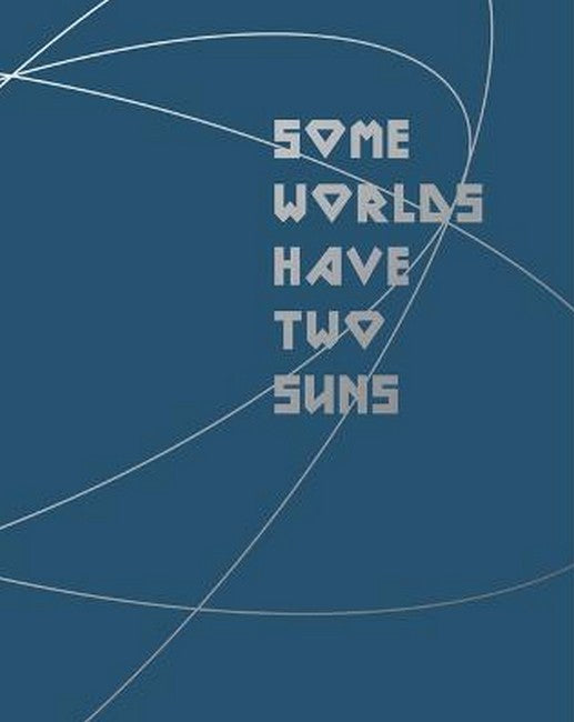 Some Worlds Have Two Suns cover