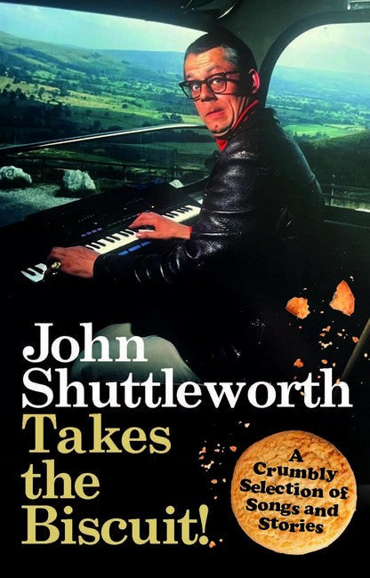 John Shuttleworth Takes the Biscuit cover