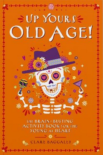 Up Yours Old Age! cover