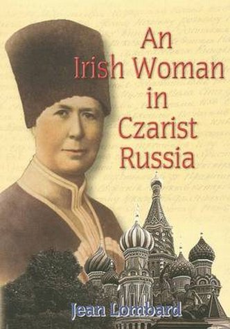 Irish Woman in Czarist Russia cover