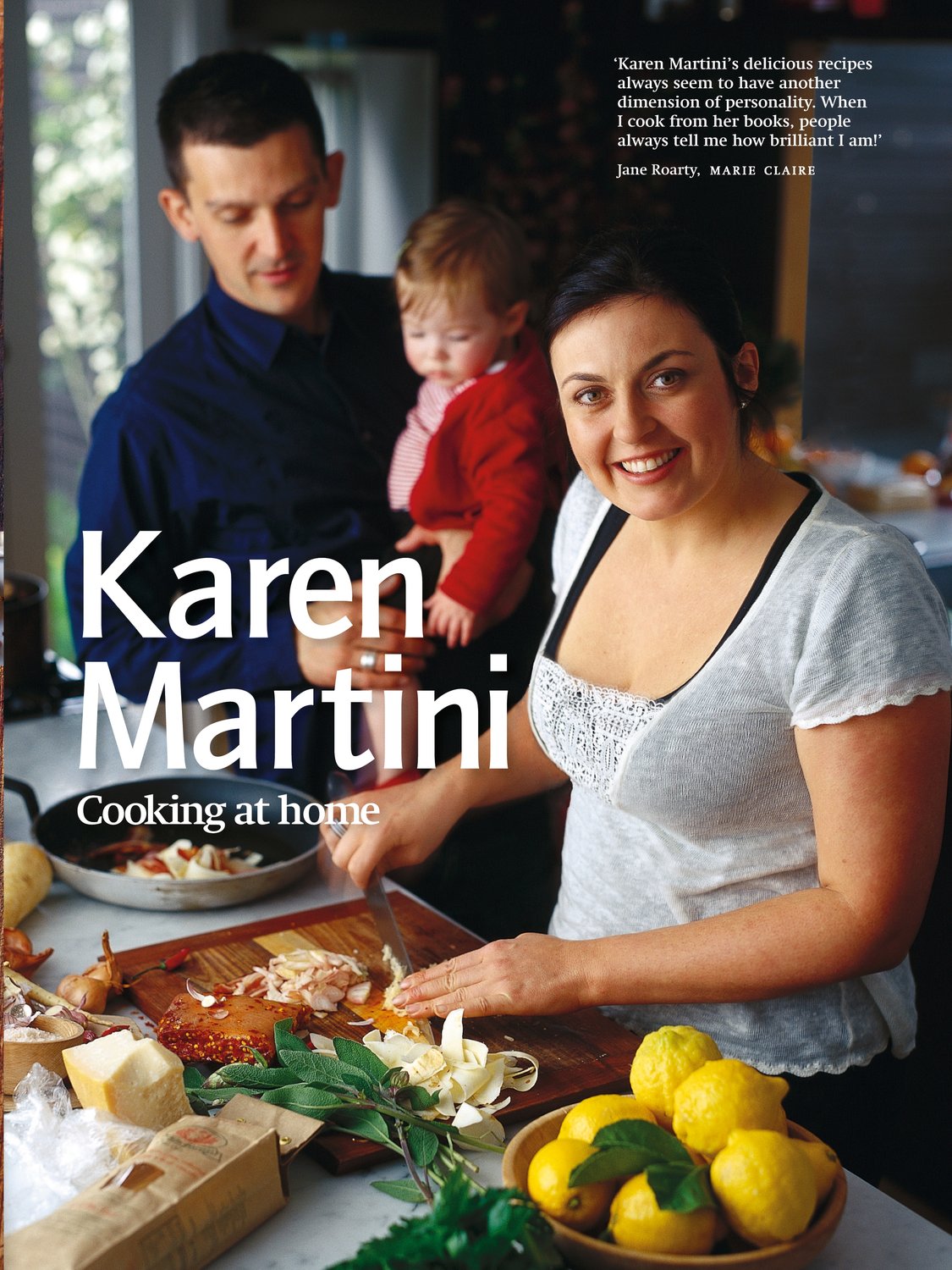 Karen Martini Cooking at Home