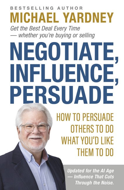 Negotiate, Influence, Persuade cover