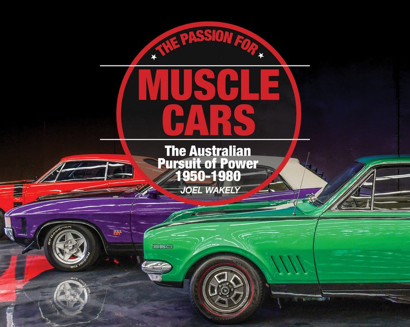 The Passion for Muscle Cars cover