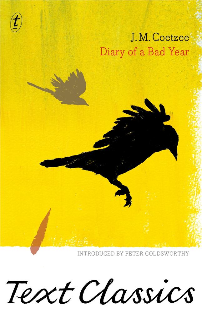 Diary of a Bad Year: Text Classics book cover