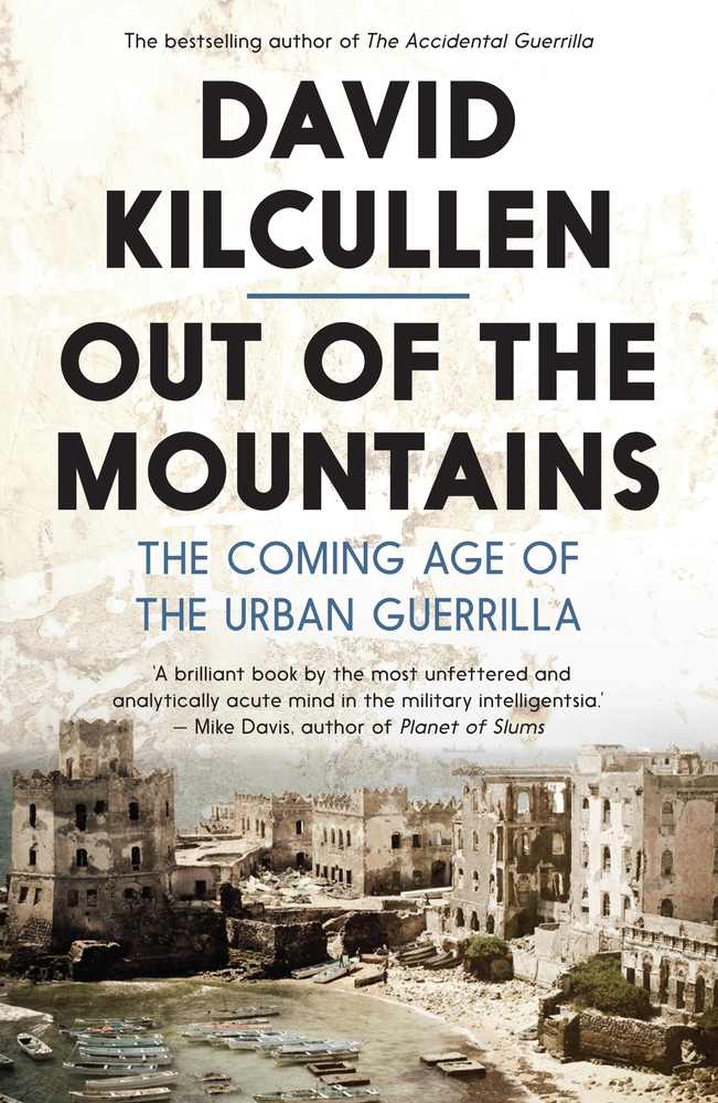 Out of the Mountains: The Coming Age of the Urban Guerrilla book cover