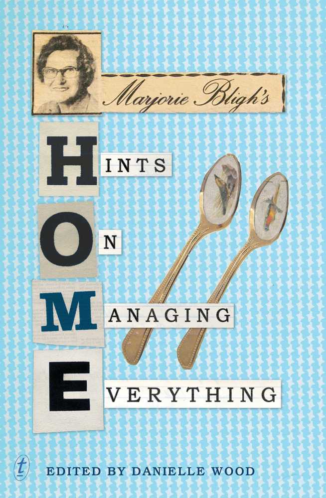 Marjorie Bligh's Home: Hints on Managing Everything book cover