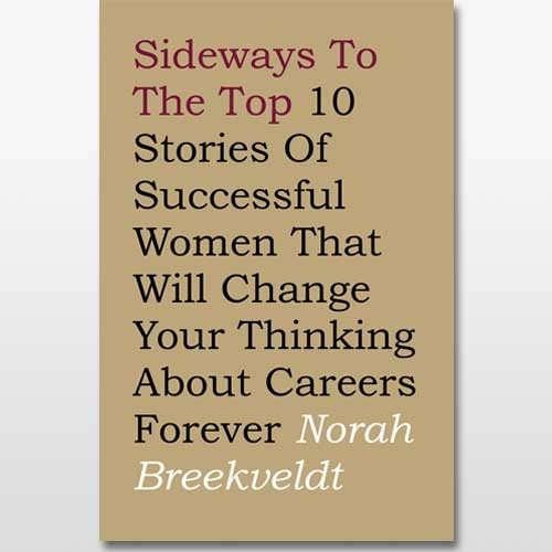 Sideways To The Top book cover