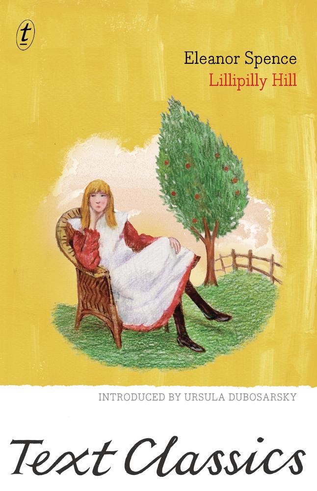 Lillipilly Hill: Text Classics book cover
