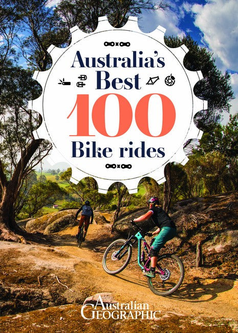 Australia's Best 100 Bike Rides: