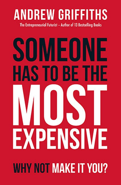 Someone Has To Be The Most Expensive Why Not Make It You? cover