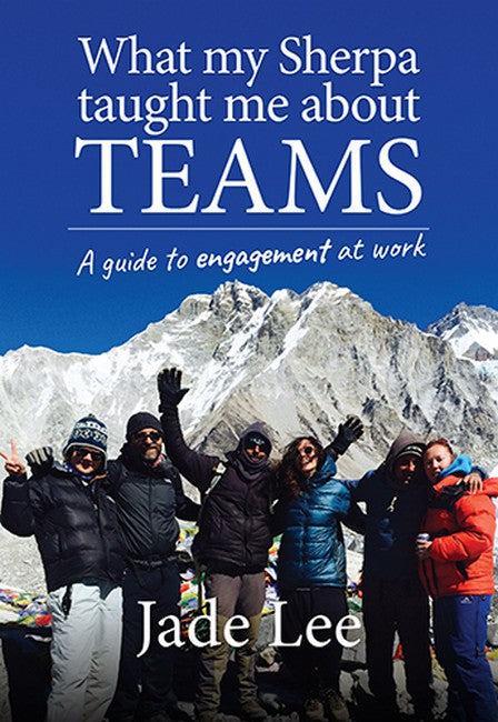 What My Sherpa Taught Me About Teams cover