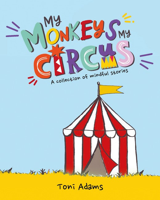 My Monkeys My Circus cover