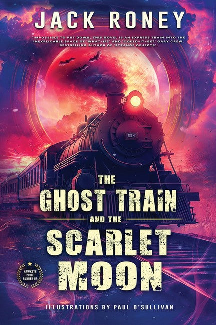 The Ghost Train and the Scarlet Moon cover