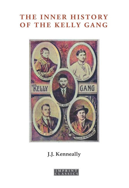 The Inner History of the Kelly Gang cover