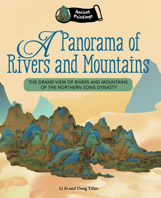 Ancient Paintings: A Panorama of Rivers and Mountains cover