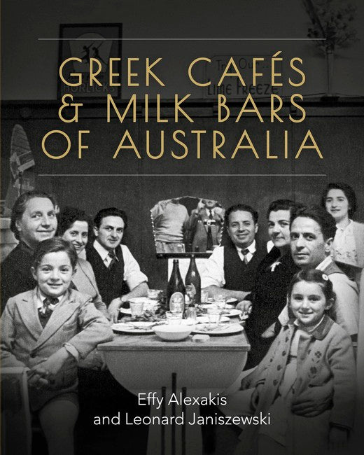 Greek Cafes and Milk Bars of Australia cover
