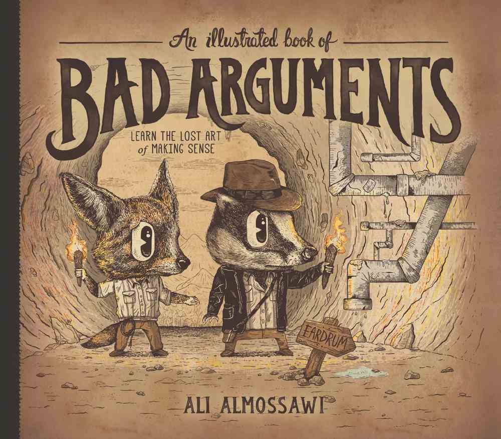 An Illustrated Book of Bad Arguments book cover