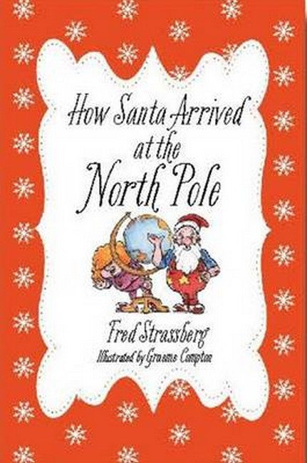 How Santa Arrived at the North Pole cover
