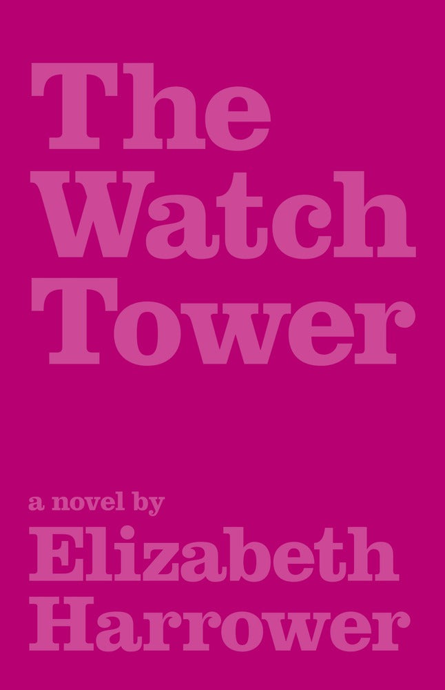 The Watch Tower: Collectors Edition: Introduction by Joan London book cover