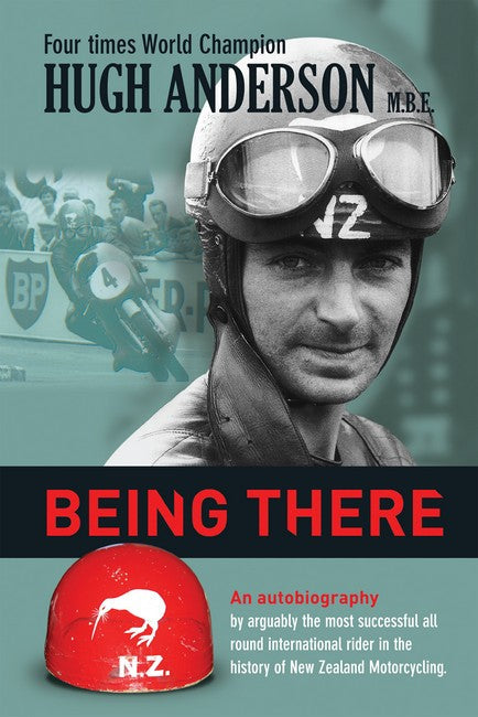 Being There: An Autobiography By Hugh Anderson cover