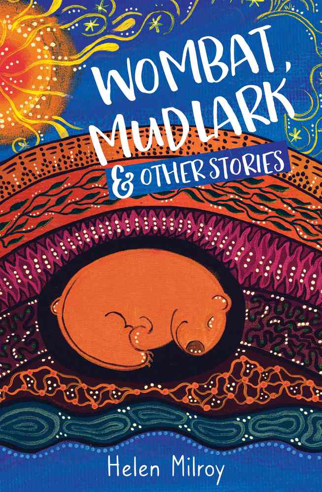 Wombat, Mudlark and Other Stories book cover
