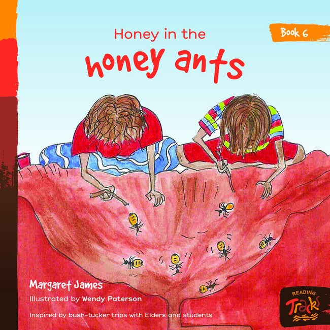 Book 6 - Honey In The Honey Ants cover