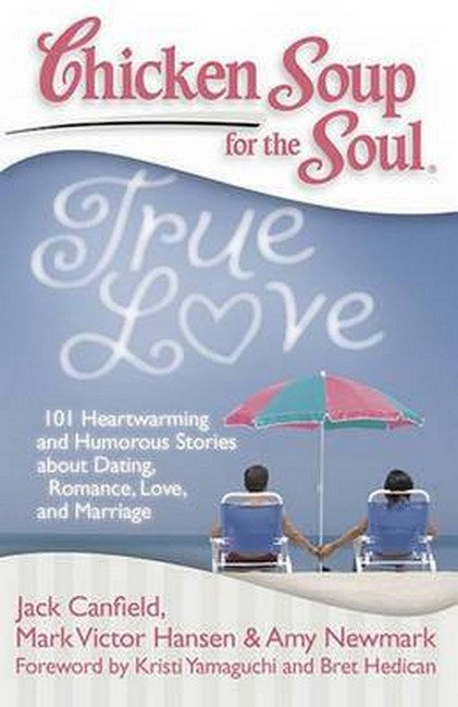 Chicken Soup for the Soul: True Love cover