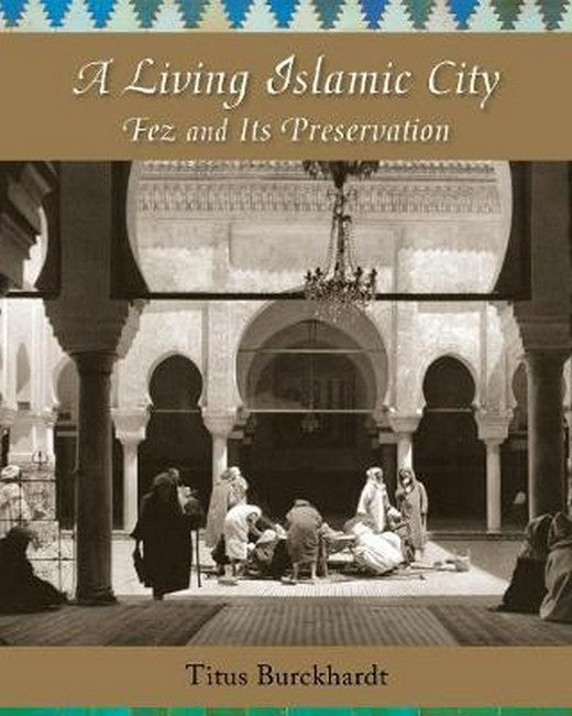 A Living Islamic City cover