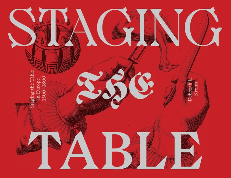 Staging the Table in Europe: 1500-1800 cover