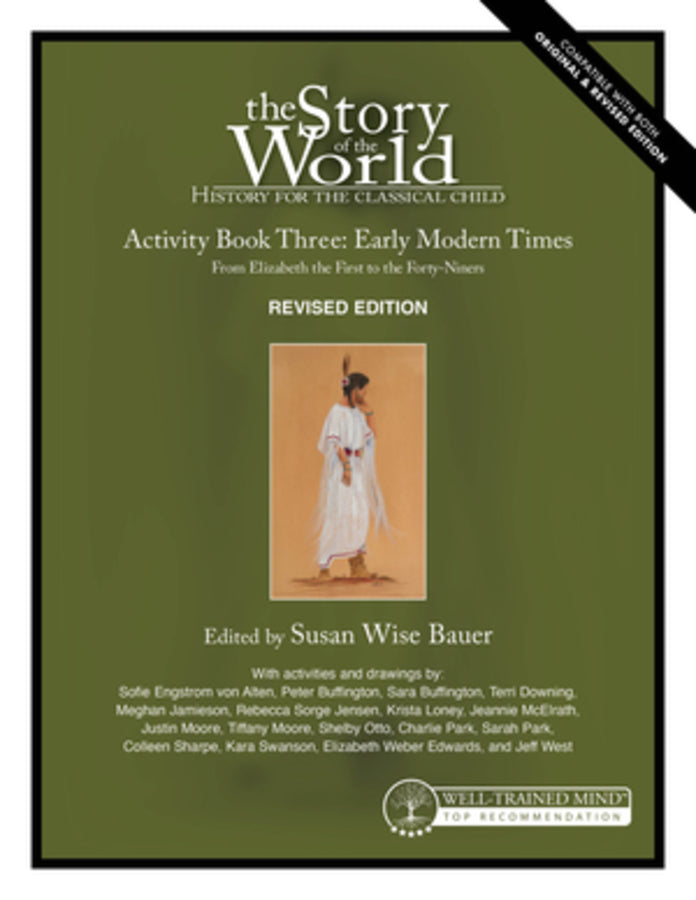 The Story of the World: History for the Classical Child, Activity Book 3
