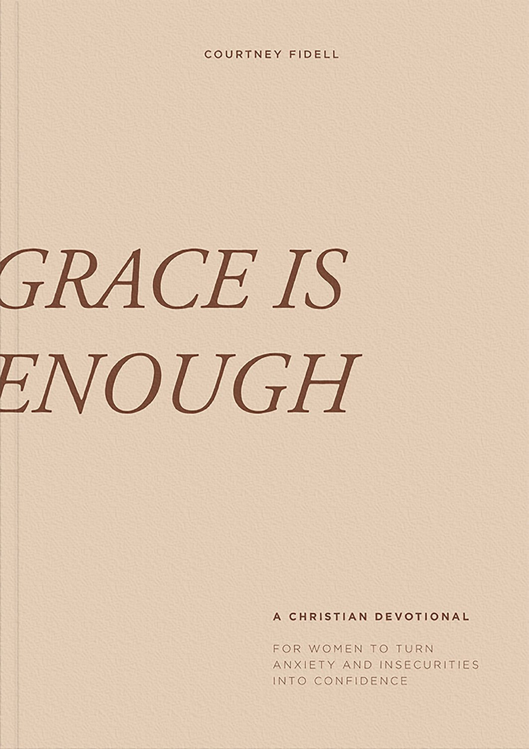 Grace Is Enough