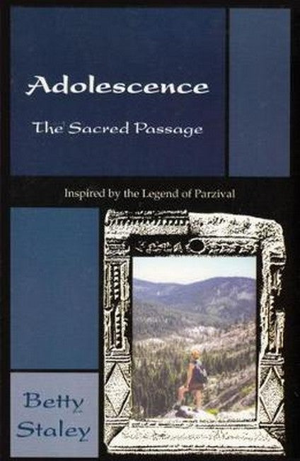Adolescence, the Sacred Passage cover